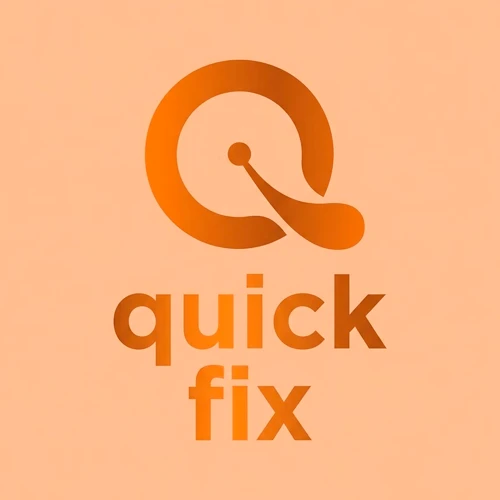 QUICK FIX